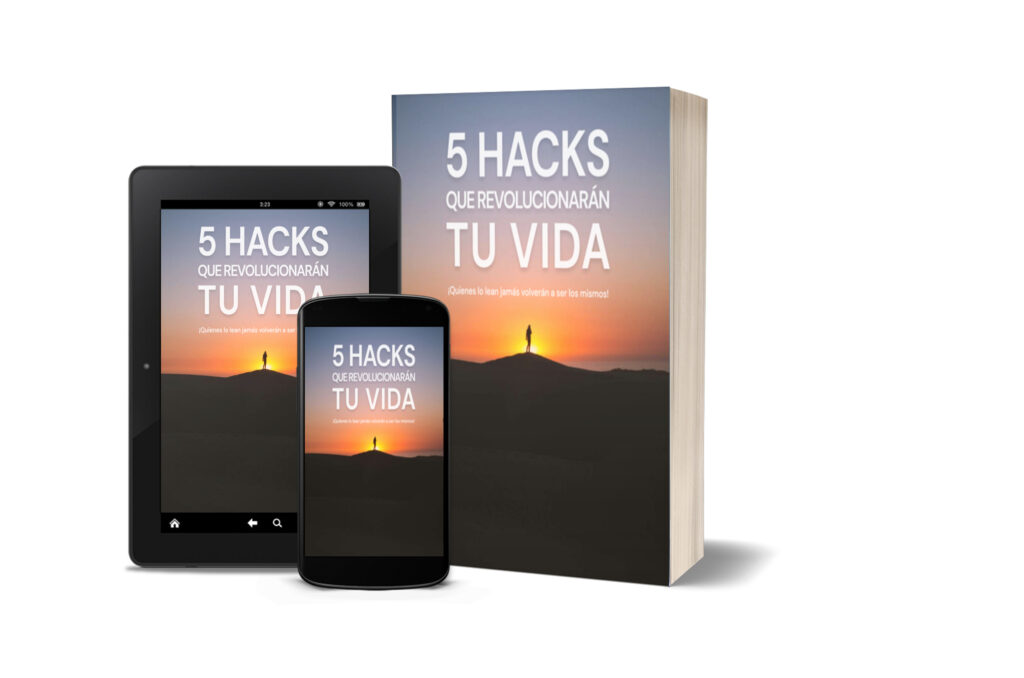 ebook 5 hacks que revolucionaran tu vida